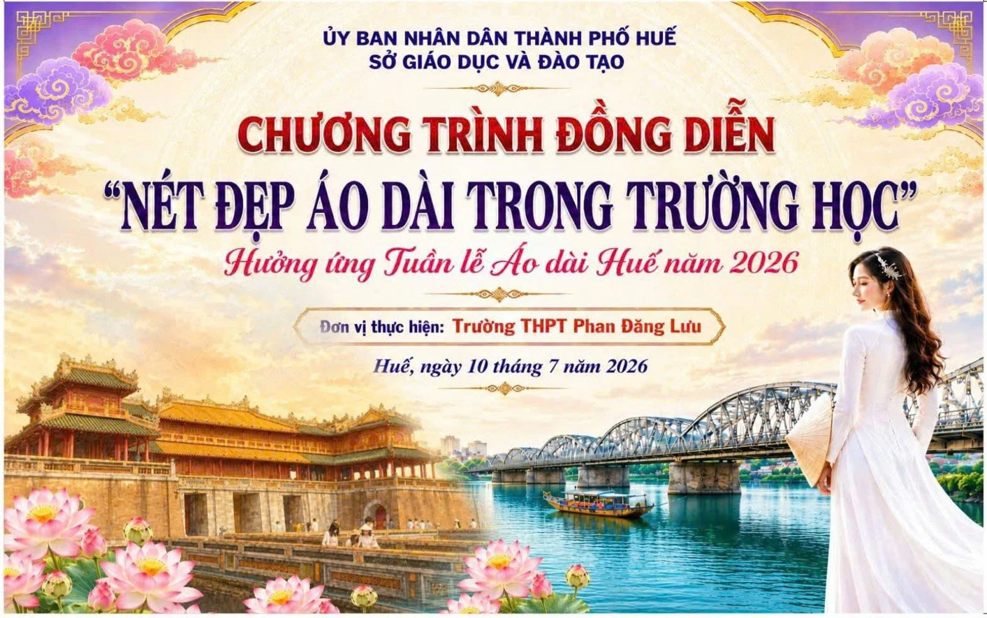 Chương trình đồng diễn “Nét đẹp Áo dài trong trường học”, hưởng ứng Tuần lễ Áo dài Huế - 2026