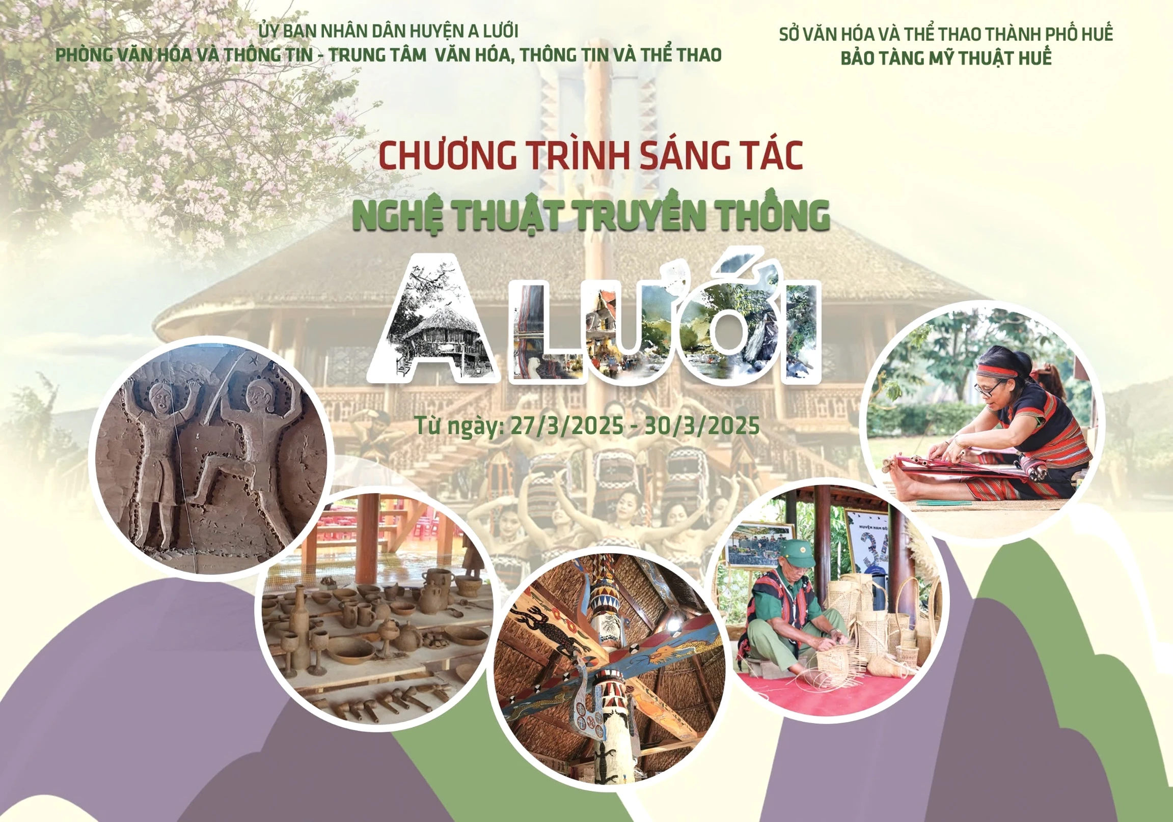 LỄ BẾ MẠC, TỔNG KẾT CHƯƠNG TRÌNH SÁNG TÁC “NGHỆ THUẬT TRUYỀN THỐNG A LƯỚI”