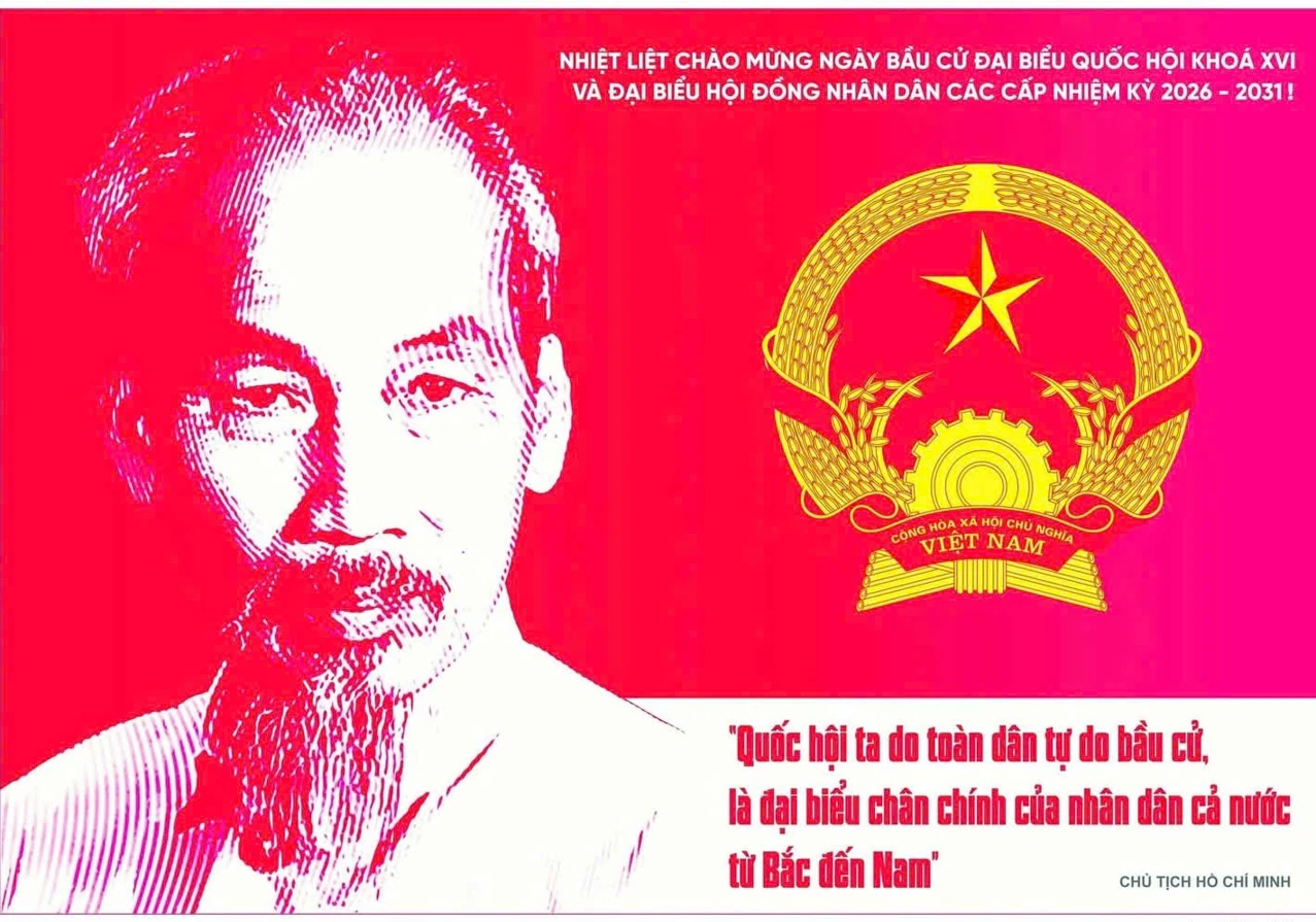 Ngày 15-3-2026, cử tri cả nước đi bầu cử đại biểu Quốc hội khóa XVI và đại biểu Hội đồng nhân dân các cấp nhiệm kỳ 2026 - 2031!